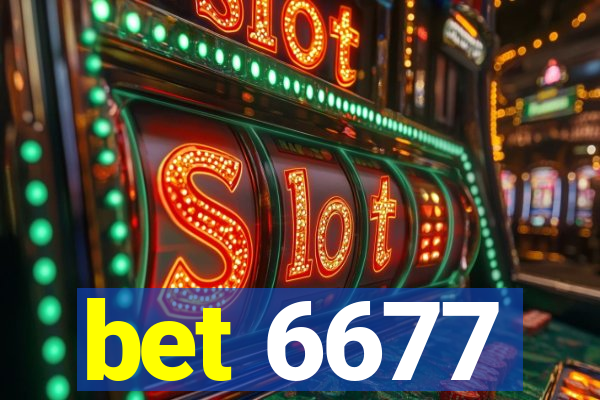 bet 6677